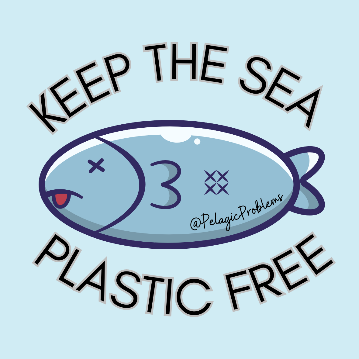 KEEP THE SEA PLASTIC FREE - Sticker