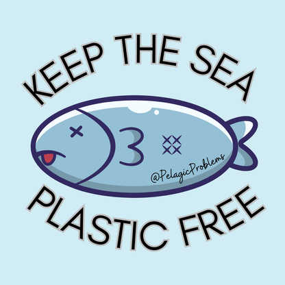 KEEP THE SEA PLASTIC FREE - Sticker